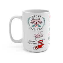 Load image into Gallery viewer, "MEOWY CHRISTMAS" Mug 15oz