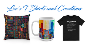 Lee&#39;s T-shirts &amp; Mugs creations